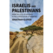 Israelis and Palestinians: From the Cycle of Violence to the Conversation of Mankind