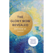 Glory Now Revealed
