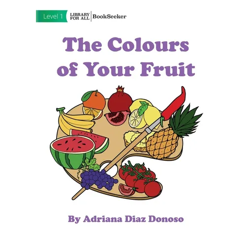 The Colours of your Fruit