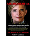 Amendment 13: America Never Ended Slavery
