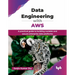 Data Engineering with AWS: A practical guide to building scalable and secure enterprise data platforms (English Edition)