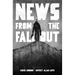 News from the Fallout