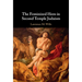 The Feminized Hero in Second Temple Judaism