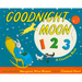 Goodnight Moon 123: A Counting Book