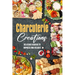 Charcuterie Creations: Delicious Boards to Impress and Delight