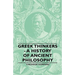 Greek Thinkers - A History of Ancient Philosophy