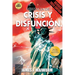 Herencia de Crisis y Disfunción