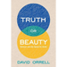 Truth or Beauty: Science and the Quest for Order