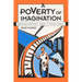 A Poverty of Imagination: Bootstrap Capitalism, Sequel to Welfare Reform