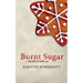 Burnt Sugar: A Never Afters Tale