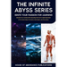 The Infinite Abyss Series - Ignite Your Passion for Learning: Stimulate Your Curiosity With Astounding Facts and in-depth Exploration of the Human Bod
