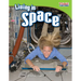 Living in Space