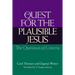 The Quest for the Plausible Jesus: The Question of Criteria