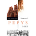 The Diary of Samuel Pepys: Volume VI - 1665