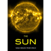The Sun: NASA Images from Space
