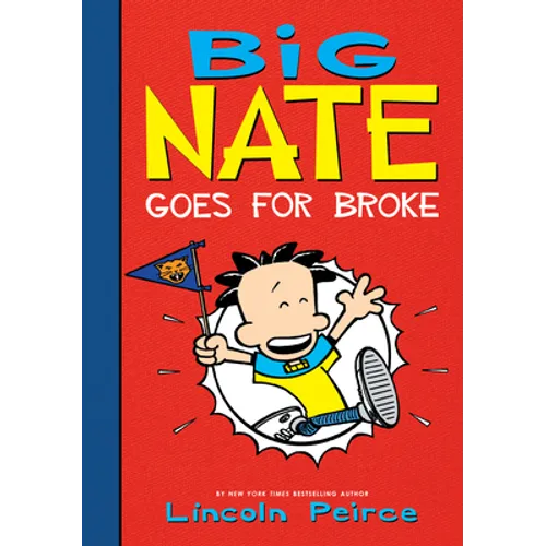 Big Nate Goes for Broke