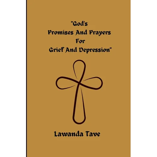 God's Promises for Grief and Depression