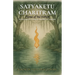 Satyakethu Charitram: Flame of the Forest - A Tale of Dharma, Division, and Rebirth