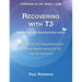 Recovering with T3: My Journey from Hypothyroidism to Good Health using the T3 Thyroid Hormone