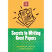 Secrets to Writing Great Papers