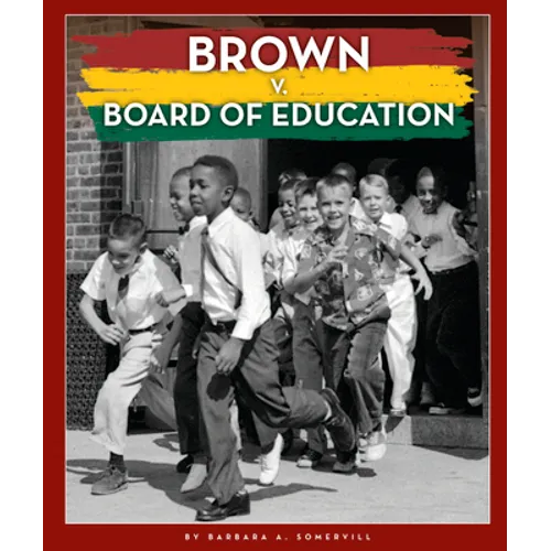 Brown V. Board of Education