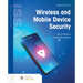 Wireless and Mobile Device Security