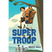 Super Troop