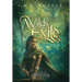 The Wilds Exile: An Epic Fantasy Novel (Ranger of the Titan Wilds, Book 4)