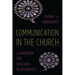 Communication in the Church: A Handbook for Healthier Relationships