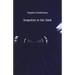 Snapshot in the Dark
