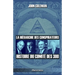 La hiérarchie des conspirateurs: Histoire du comité des 300