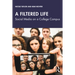 A Filtered Life: Social Media on a College Campus