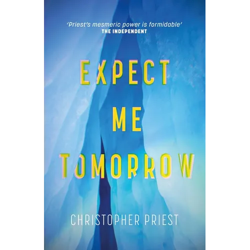 Expect Me Tomorrow