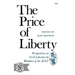 The Price of Liberty: Perspectives on Civil Liberties