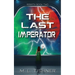 The Last Imperator
