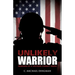 Unlikely Warrior