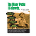 The Many Paths I Followed