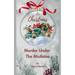 Murder Under The Mistletoe