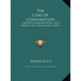 The Cure Of Consumption: Further Communication On A Remedy For Tuberculosis (1890)