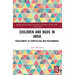 Children and NGOs in India: Development as Storytelling and Performance