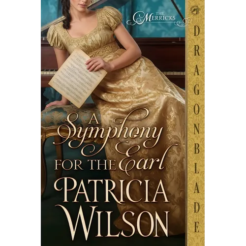 A Symphony for the Earl: A Regency Historical Romance