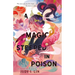 A Magic Steeped in Poison