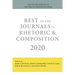 Best of the Journals in Rhetoric and Composition 2020