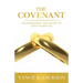 The Covenant: Transforming the Heart of Your Marriage: A 21-Day Marriage Devotional