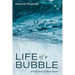 Life of a Bubble: A Collection of Short Poems