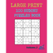 Large Print 100 Sudoku Puzzles Book: Volume.3