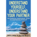 Understand Yourself, Understand Your Partner: The Essential Enneagram Guide to a Better Relationship