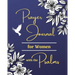 Prayer Journal for Women with the Psalms
