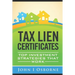 Tax Liens Certificates: Top Investment Strategies That Work