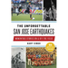 The Unforgettable San Jose Earthquakes: Momentous Stories on & Off the Field